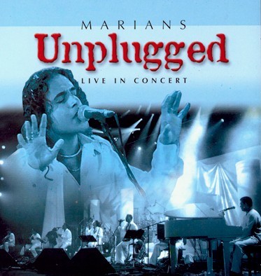 Marians Unplugged Live in Concert